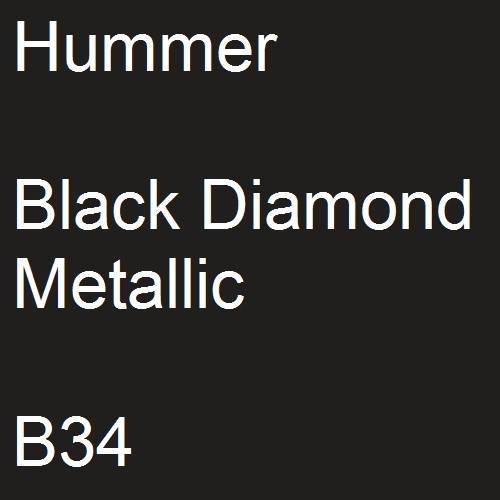 Hummer, Black Diamond Metallic, B34.